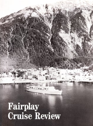 Item #70429 FAIRPLAY CRUISE REVIEW. Fairplay Publications