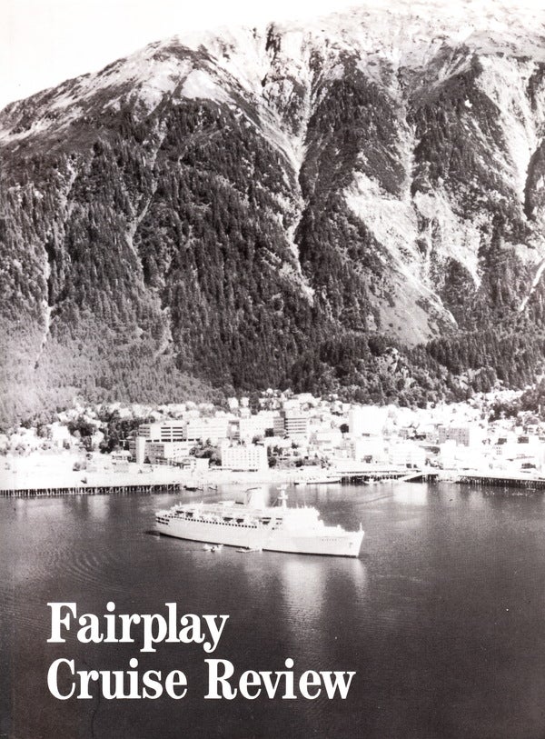 Item #70429 FAIRPLAY CRUISE REVIEW. Fairplay Publications.
