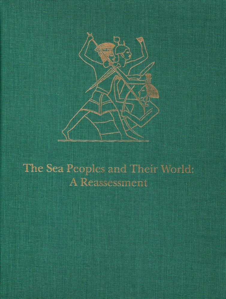 Item #71262 THE SEA PEOPLES AND THEIR WORLD: A REASSESSMENT. Eliezer D. Oren.