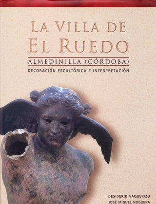 Item #71294 LA VILLA DE EL RUEDO: ALMEDINILLA (CORDOBA) DECORACION ESCULTORICA E INTERPRETACION....