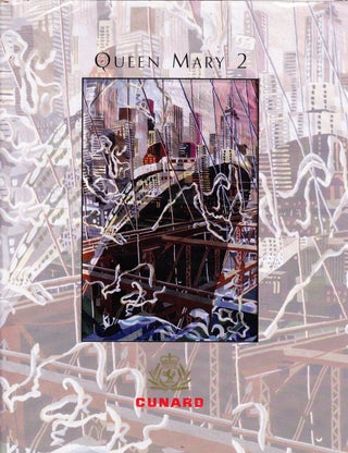Item #71769 QUEEN MARY 2: THE QM2 COMMEMORATIVE BOOK. Jeffrey Laign, Editorial Director