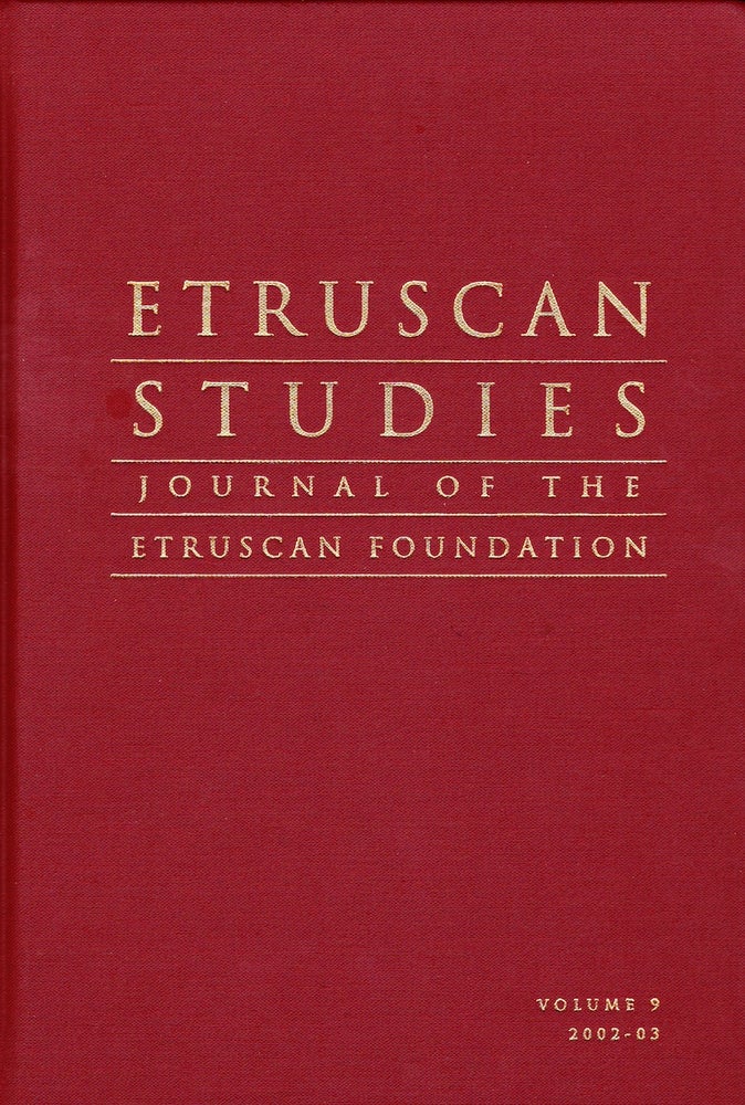 Item #71813 ETRUSCAN STUDIES: JOURNAL OF THE ETRUSCAN FOUNDATION VOLUME 9 (2002-03). P. Gregory Warden.