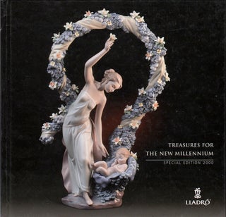 Item #71839 TREASURES FOR THE NEW MILLENNIUM SPECIAL EDITION 2000. The Lladro Society