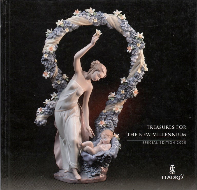 Item #71839 TREASURES FOR THE NEW MILLENNIUM SPECIAL EDITION 2000. The Lladro Society.