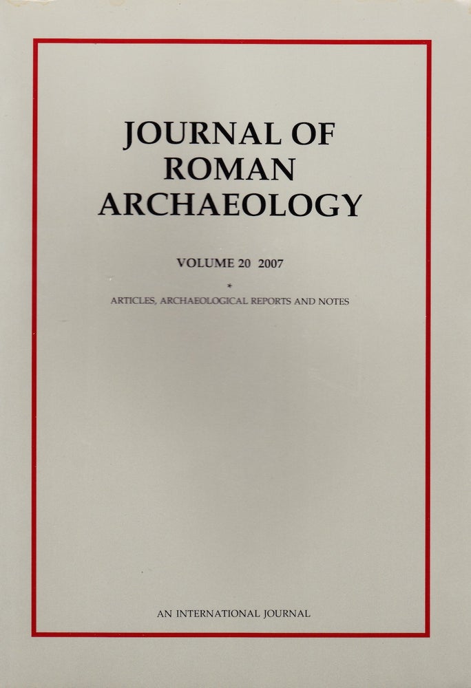 Item #71912 JOURNAL OF ROMAN ARCHAEOLOGY VOLUME 20-2007 (TWO VOLUME SET). John H. Humphrey.
