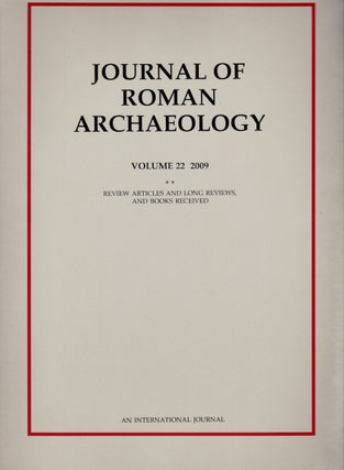 JOURNAL OF ROMAN ARCHAEOLOGY VOLUME 22-2009 (TWO VOLUME SET)