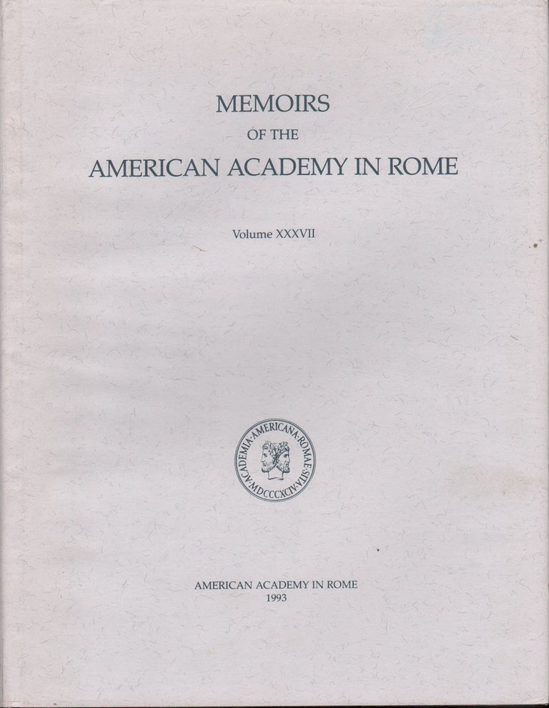 Item #71923 MEMOIRS OFTHE AMERICAN ACADEMY IN ROME VOLUME XXXVII (VOLUME 37) COSA III THE BUILDINGS AT THE FORUM. Frank Brown, Emiline Hill, Richardson.